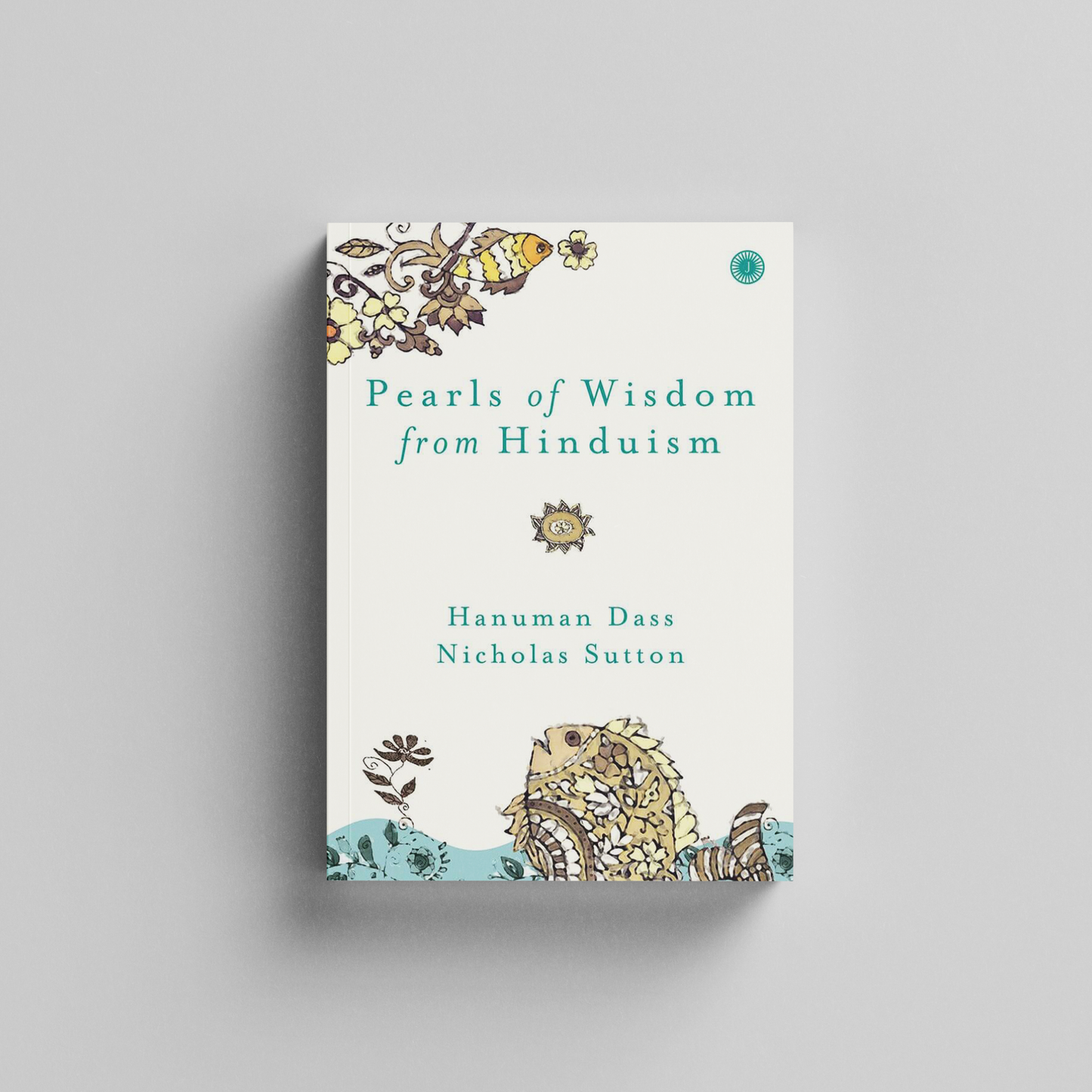 Pearls of Wisdom from Hinduism