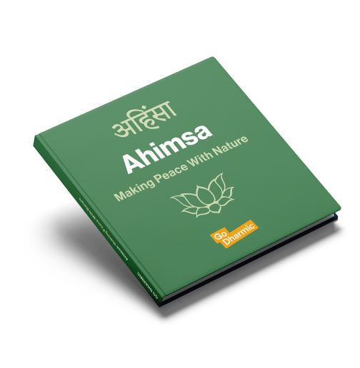 Ahimsa: Making Peace with Nature